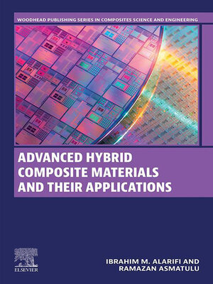 cover image of Advanced Hybrid Composite Materials and their Applications